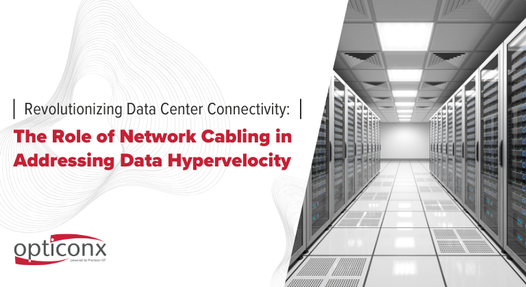 Revolutionizing Data Center Connectivity The Role Of Network Cabling